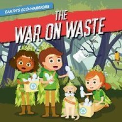 And The War On Waste Hardcover