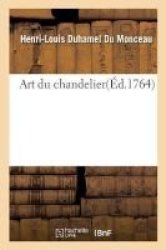 Art Du Chandelier French Paperback