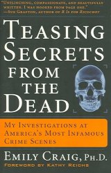 Teasing Secrets From The Dead