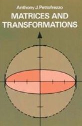 Matrices And Transformations Paperback New Edition
