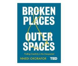 Broken Places & Outer Spaces Hardcover