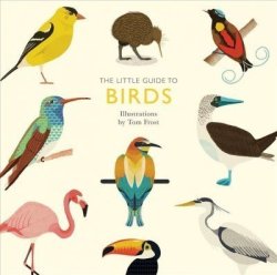 The Little Guide To Birds Hardcover