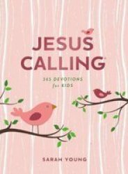Jesus Calling: 365 Devotions For Kids Hardcover Girls Edition