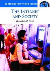 The Internet And Society: A Reference Handbook Contemporary World Issues