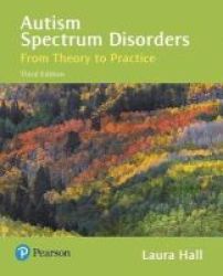 Autism Spectrum Disorders - From Theory To Practice Paperback 3rd