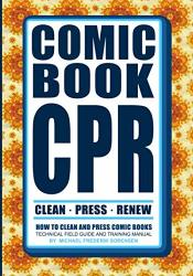 COMIC Book Cpr: How To Clean And Press Books