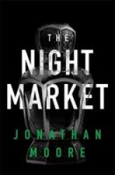 The Night Market Paperback