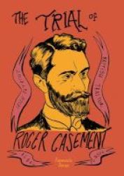 The Trial Of Roger Casement Paperback