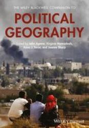 The Wiley Blackwell Companion To Political Geography Paperback