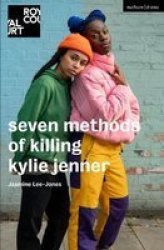 Seven Methods Of Killing Kylie Jenner Paperback