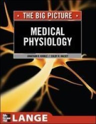 Medical Physiology: The Big Picture Lange The Big Picture