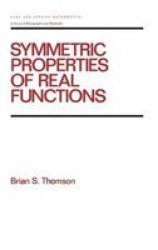 Symmetric Properties of Real Functions Pure and Applied Mathematics
