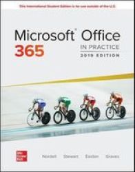 Ise Microsoft Office 365: In Practice 2019 Edition Paperback