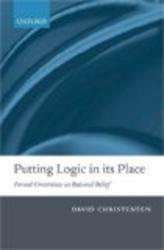 Putting Logic in Its Place: Formal Constraints on Rational Belief