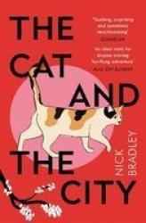 The Cat And The City Paperback