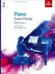 Piano Exam Pieces 2017 & 2018 Grade 2 - Selected From The 2017 & 2018 Syllabus Book