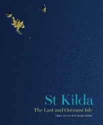 St Kilda: The Last And Outmost Isle