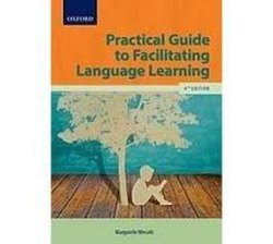 Practical Guide To Facilitating Language Learning