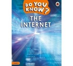 Do You Know? Level 2 - The Internet Paperback