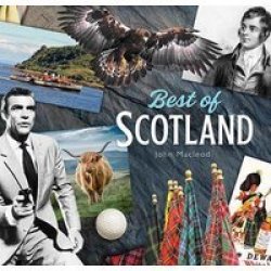 Best Of Scotland - A Caledonian Miscellany Hardcover