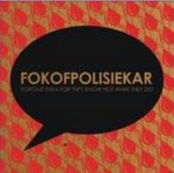 Fokofpolisiekar - Forgive Them For They Know CD
