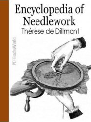Complete Encyclopedia Of Needlework Ebook Free Download