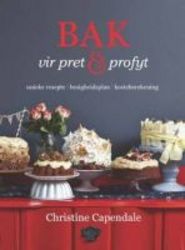 Bak - Vir Pret & Profyt Afrikaans Paperback