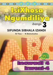 Isixhosa Ngumdiliya Sifunda Sibhala Izandi Phonics Gr 3 Bk 4