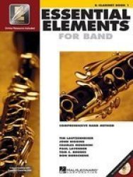 Essential Elements For Band - Bb Clarinet Book 1 With Eei Staple Bound