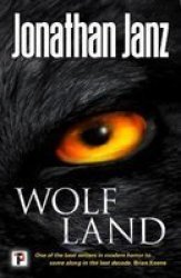 Wolf Land Paperback New Edition