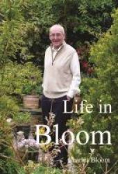 Life In Bloom Paperback