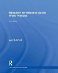 Research For Effective Social Work Practice Hardcover 4TH New Edition