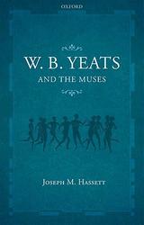 W.B. Yeats and the Muses Hardcover
