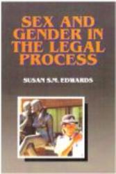 Sex and Gender in the Legal Process