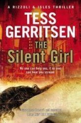 The Silent Girl : Rizzoli & Isles Series 9