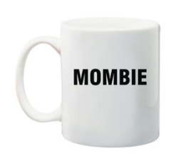 Mombie Mug