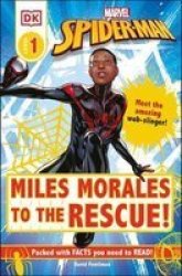 Marvel Spider-man: Miles Morales To The Rescue - Meet The Amazing Web-slinger Paperback