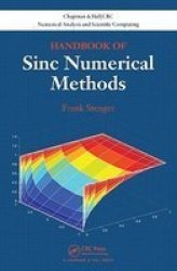 Handbook of Sinc Numerical Methods Chapman and Hall CRC Numerical Analysis and Scientific Computation Series