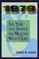 1979: The Year that Shaped the Modern Middle East