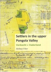 Settlers In The Upper Pongola Valley Signed
