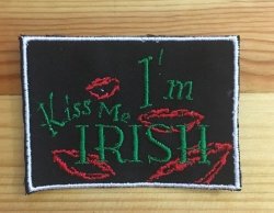 Biker Kiss Me I'm Irish Badge Patch