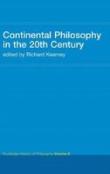 Continental Philosophy In The 20TH Century