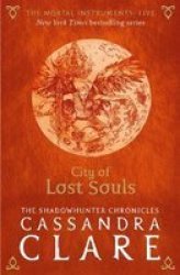 The Mortal Instruments 5: City Of Lost Souls Paperback
