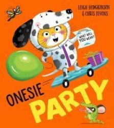 Onesie Party - What Will You Wear? Paperback