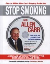 Stop Smoking With Allen Carr - A New And Updated Version Of The Best-selling Cd And Book hardcover