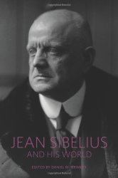 Jean Sibelius And His World The Bard Music Festival
