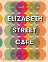 Elizabeth Street Cafe Hardcover