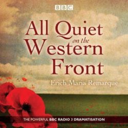 All Quiet On The Western Front Audio Erich Maria Remarque