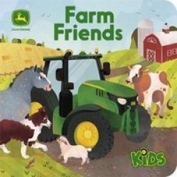 John Deere Kids Farm Friends Board Book