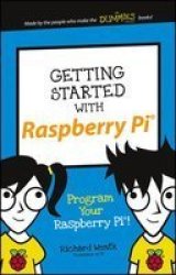 Getting Started With Raspberry Pi Paperback
